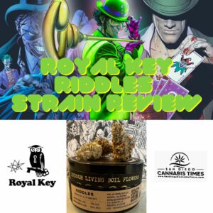 Royal Key Organics Riddles Strain Review