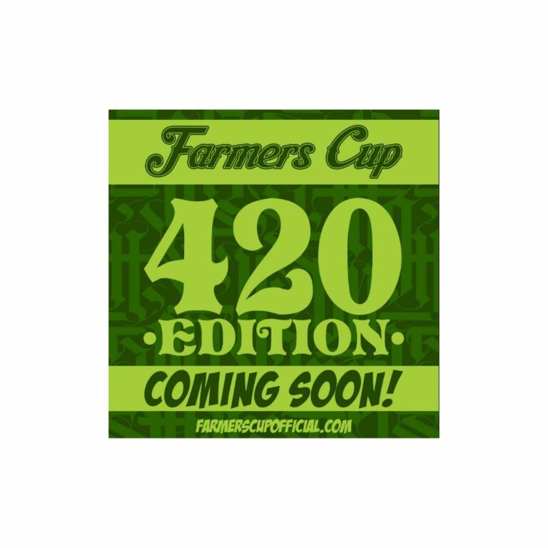Image of Farmers Cup 420 Edition