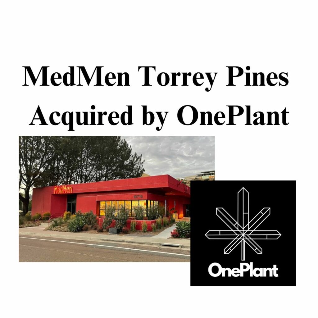 Image of MedMen Torrey Pines and OnePlant logo MedMen Torrey Pines Acquired by OnePlant