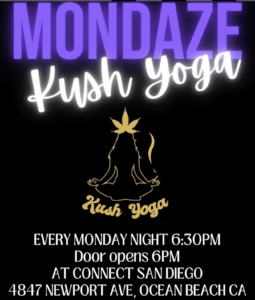 Monday Night Kush Yoga at Connect San Diego 420-friendly Slow Flow