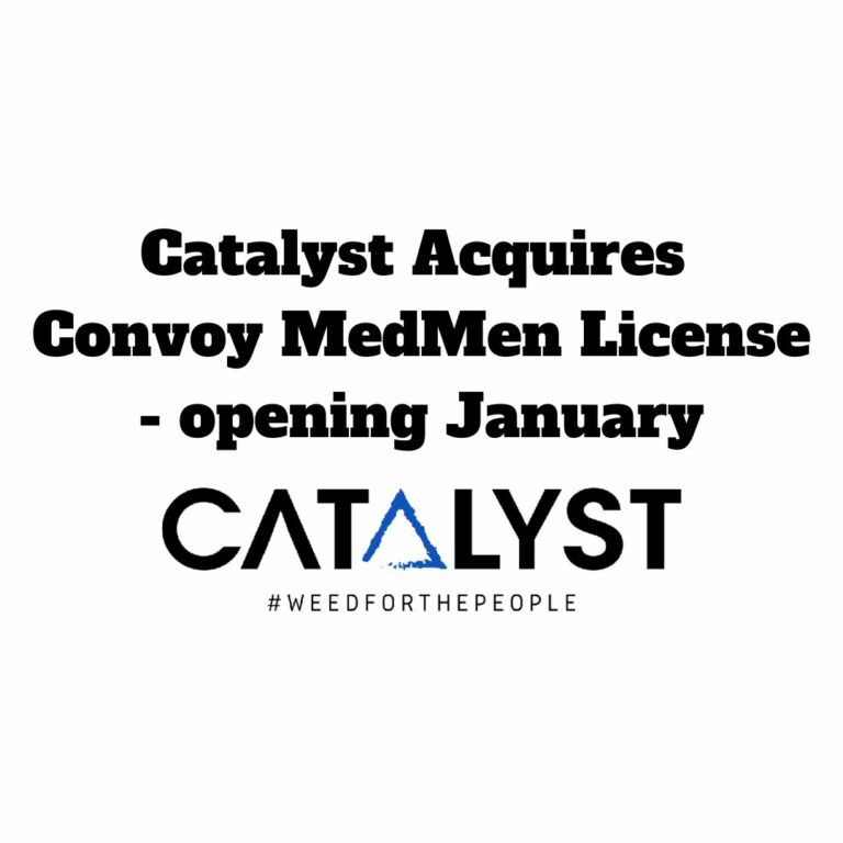 Catalyst Acquires Convoy MedMen License opening January 2025