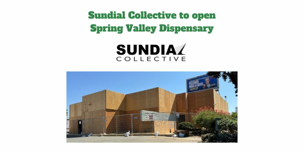 Sundial Collective to open Spring Valley Dispensary