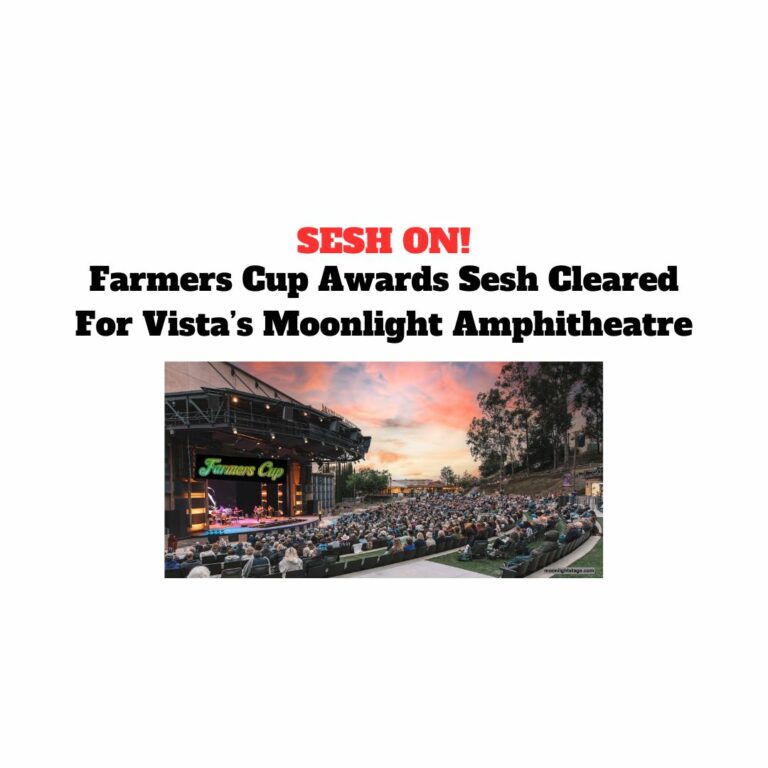 Farmers Cup Awards Sesh Cleared For Vista’s Moonlight Amphitheatre