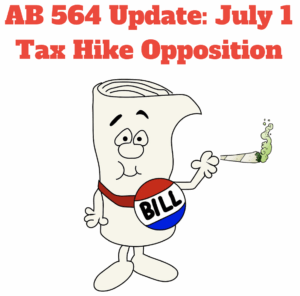 AB 564 Update: July 1 Tax Hike Opposition